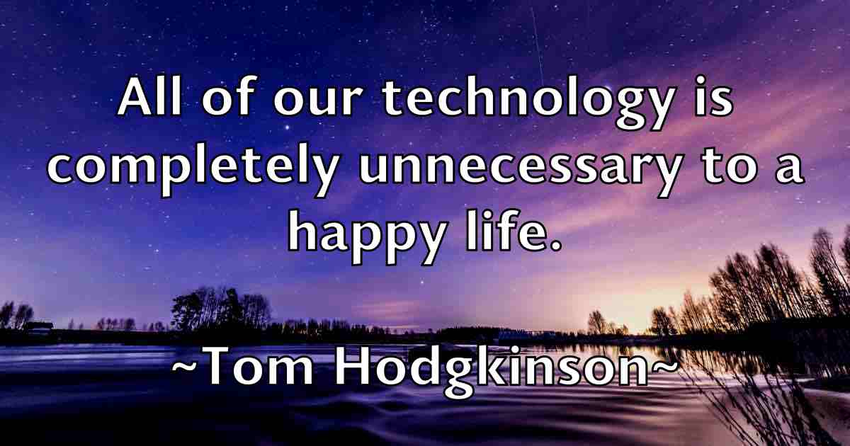 /images/quoteimage/tom-hodgkinson-fb-819876.jpg