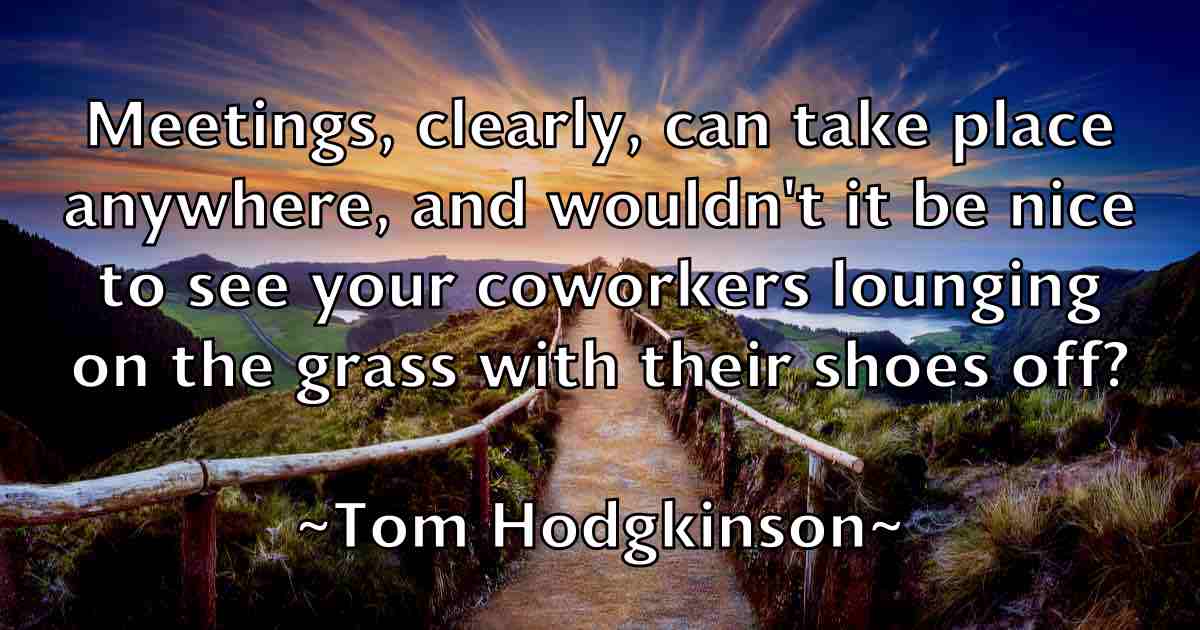 /images/quoteimage/tom-hodgkinson-fb-819881.jpg