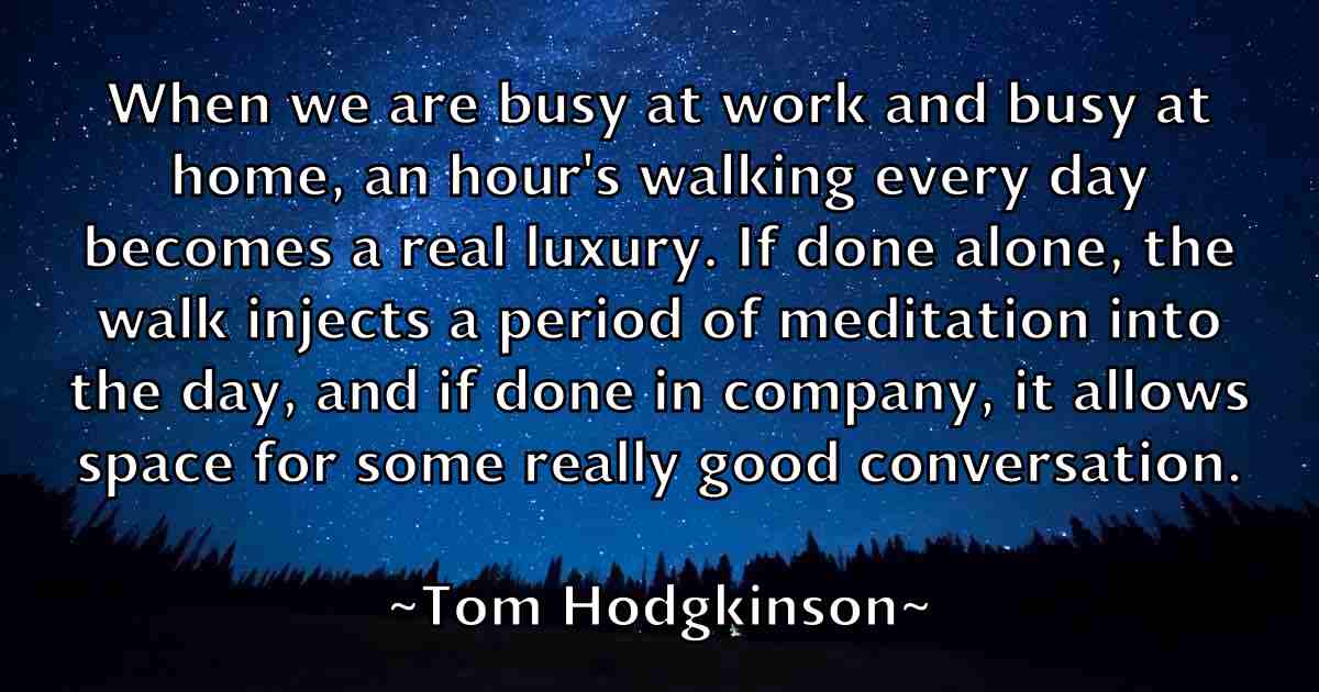 /images/quoteimage/tom-hodgkinson-fb-819896.jpg