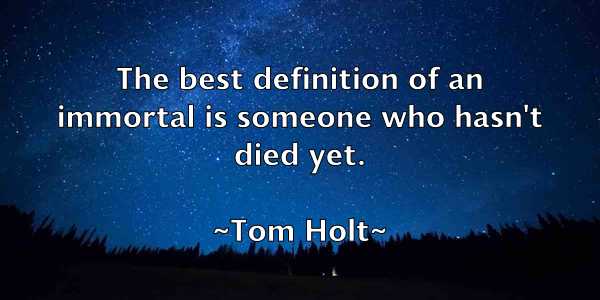/images/quoteimage/tom-holt-820105.jpg