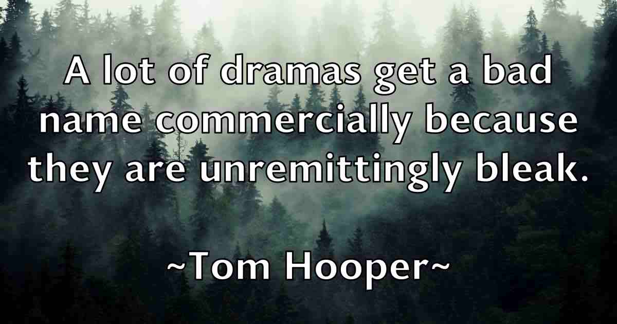 /images/quoteimage/tom-hooper-fb-820141.jpg