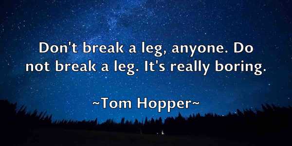 /images/quoteimage/tom-hopper-820163.jpg