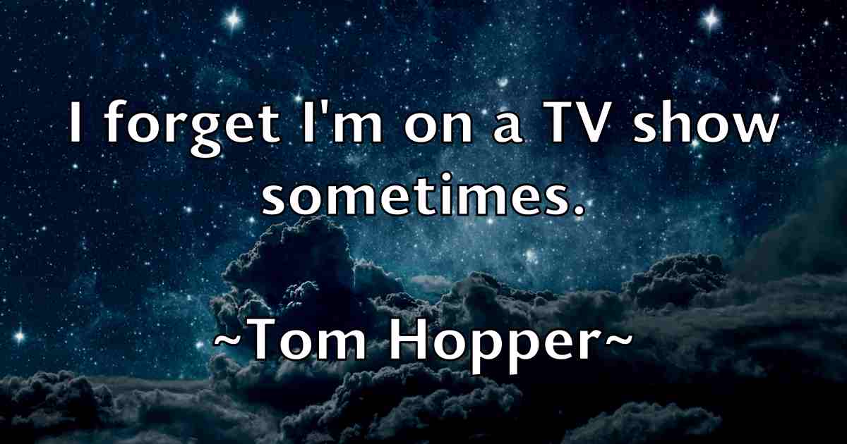 /images/quoteimage/tom-hopper-fb-820162.jpg