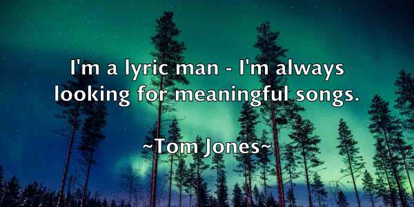 /images/quoteimage/tom-jones-820230.jpg