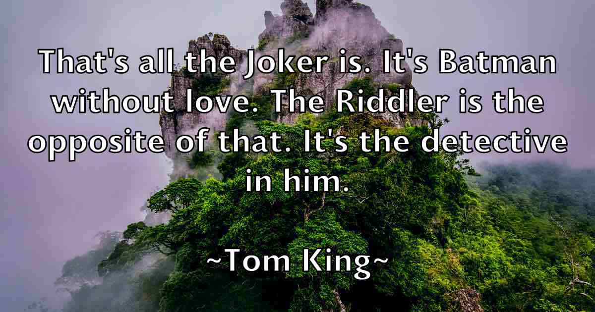 /images/quoteimage/tom-king-fb-820364.jpg