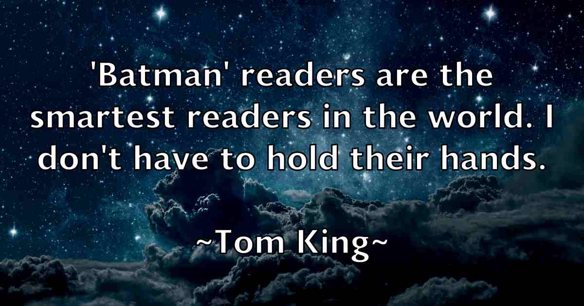 /images/quoteimage/tom-king-fb-820398.jpg