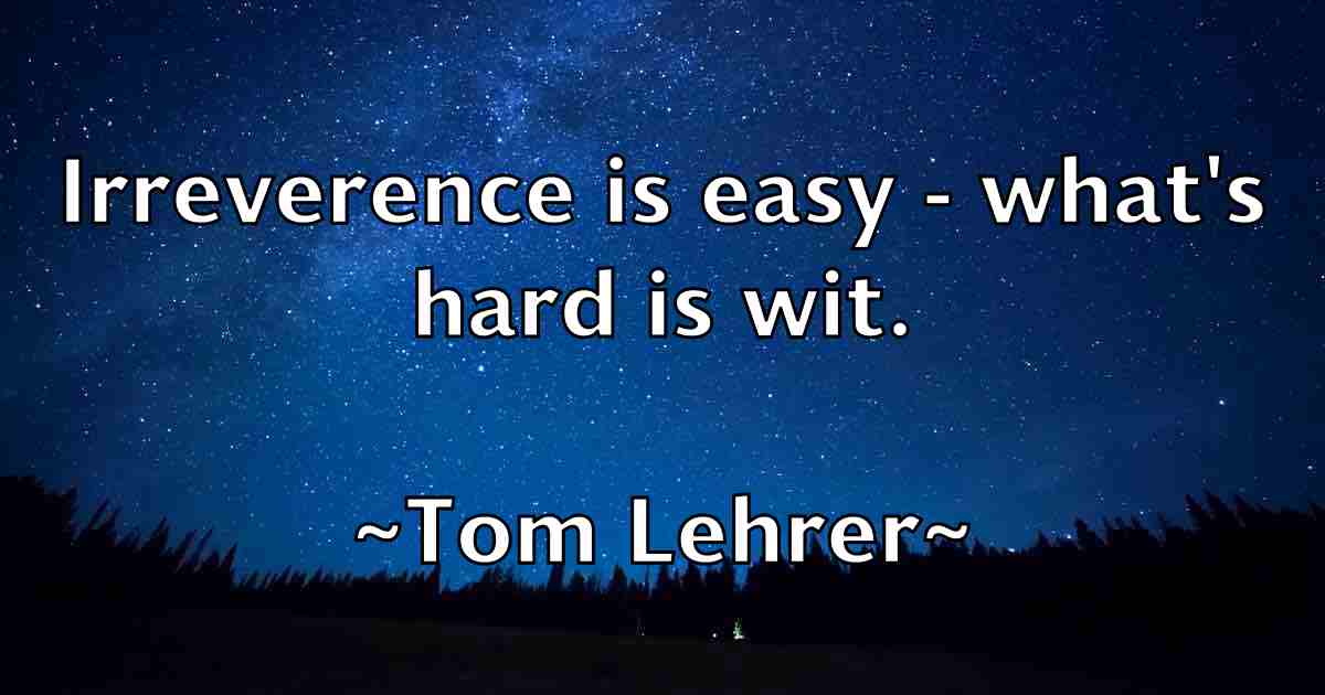 /images/quoteimage/tom-lehrer-fb-820546.jpg
