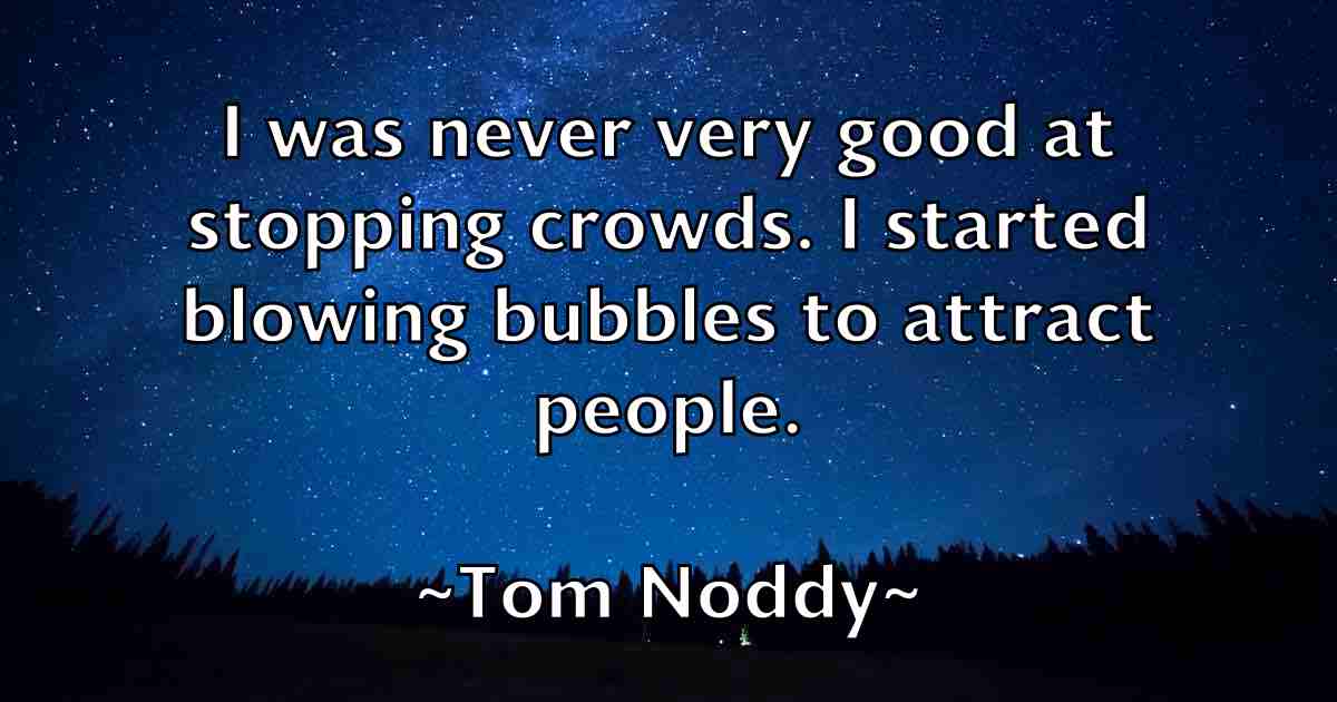/images/quoteimage/tom-noddy-fb-820720.jpg
