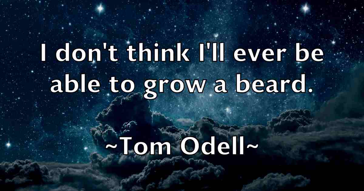 /images/quoteimage/tom-odell-fb-820776.jpg