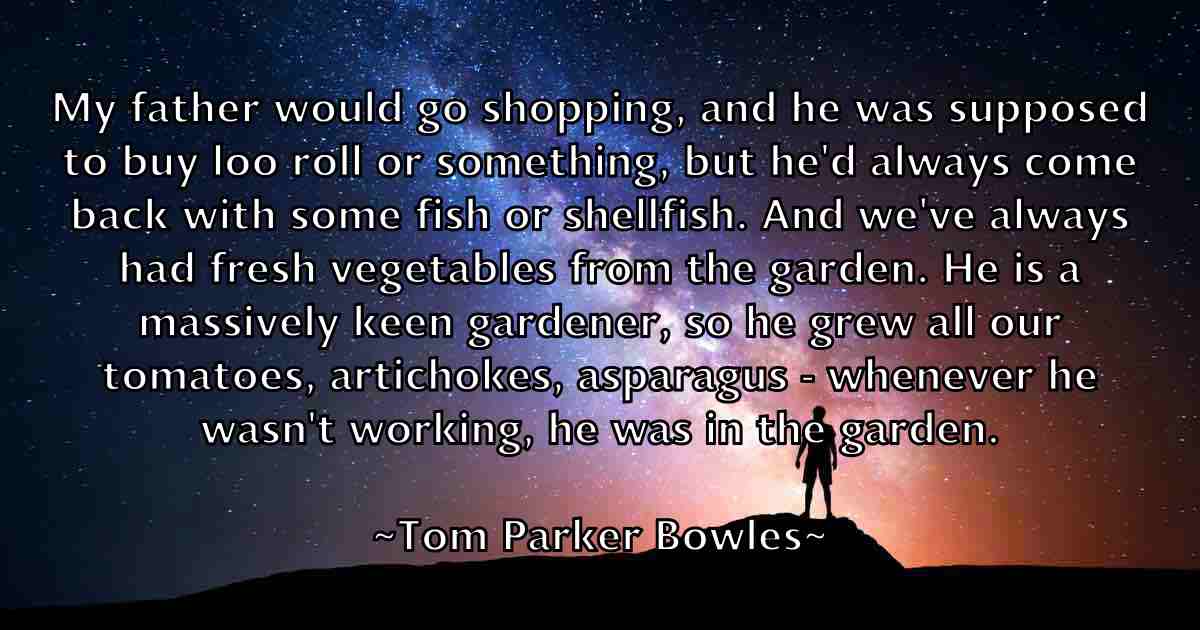 /images/quoteimage/tom-parker-bowles-fb-820818.jpg