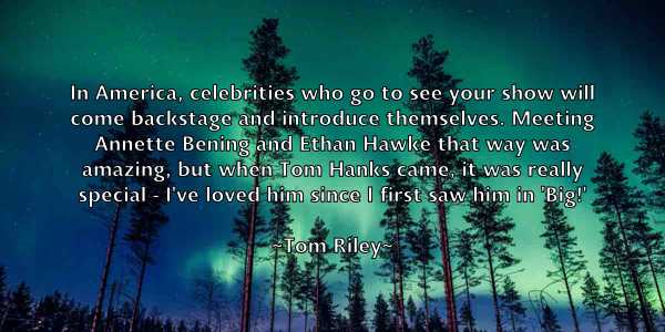 /images/quoteimage/tom-riley-821457.jpg