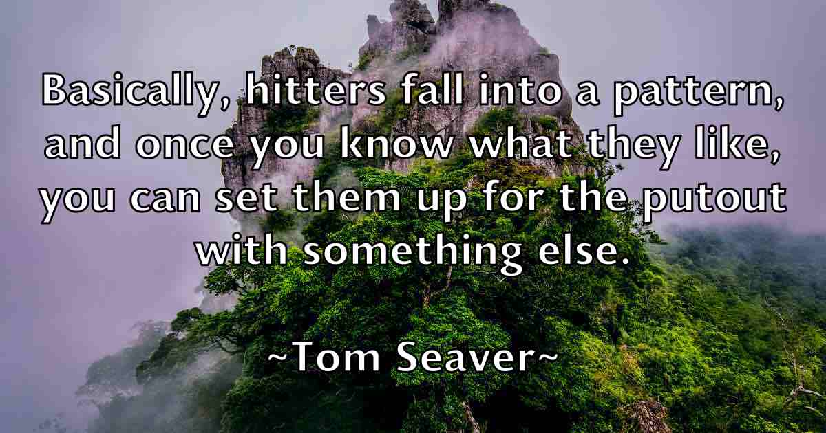 /images/quoteimage/tom-seaver-fb-821611.jpg