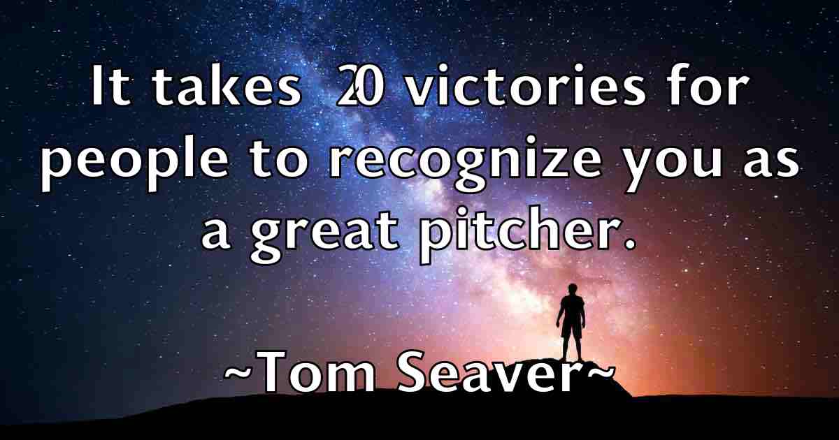 /images/quoteimage/tom-seaver-fb-821618.jpg
