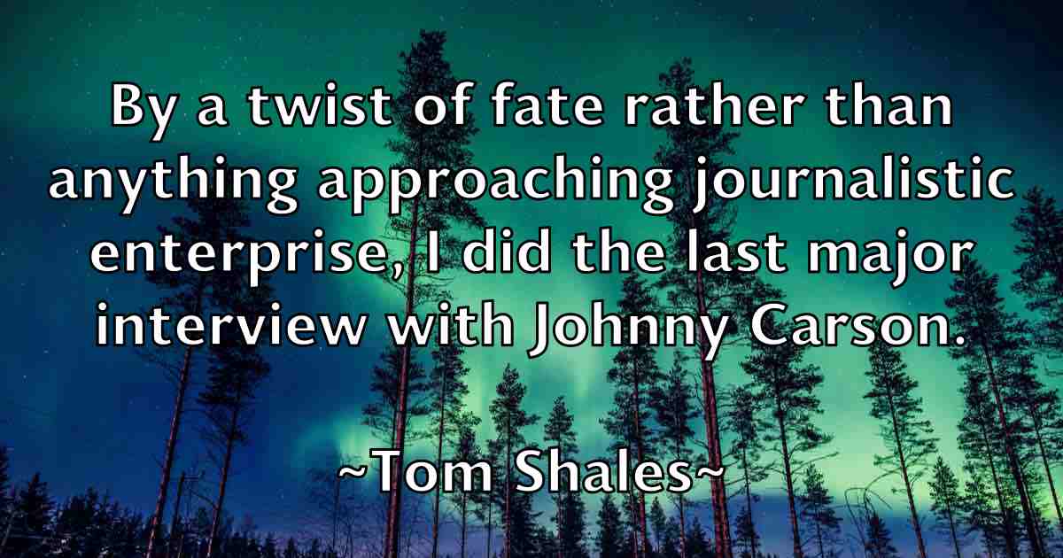 /images/quoteimage/tom-shales-fb-821755.jpg