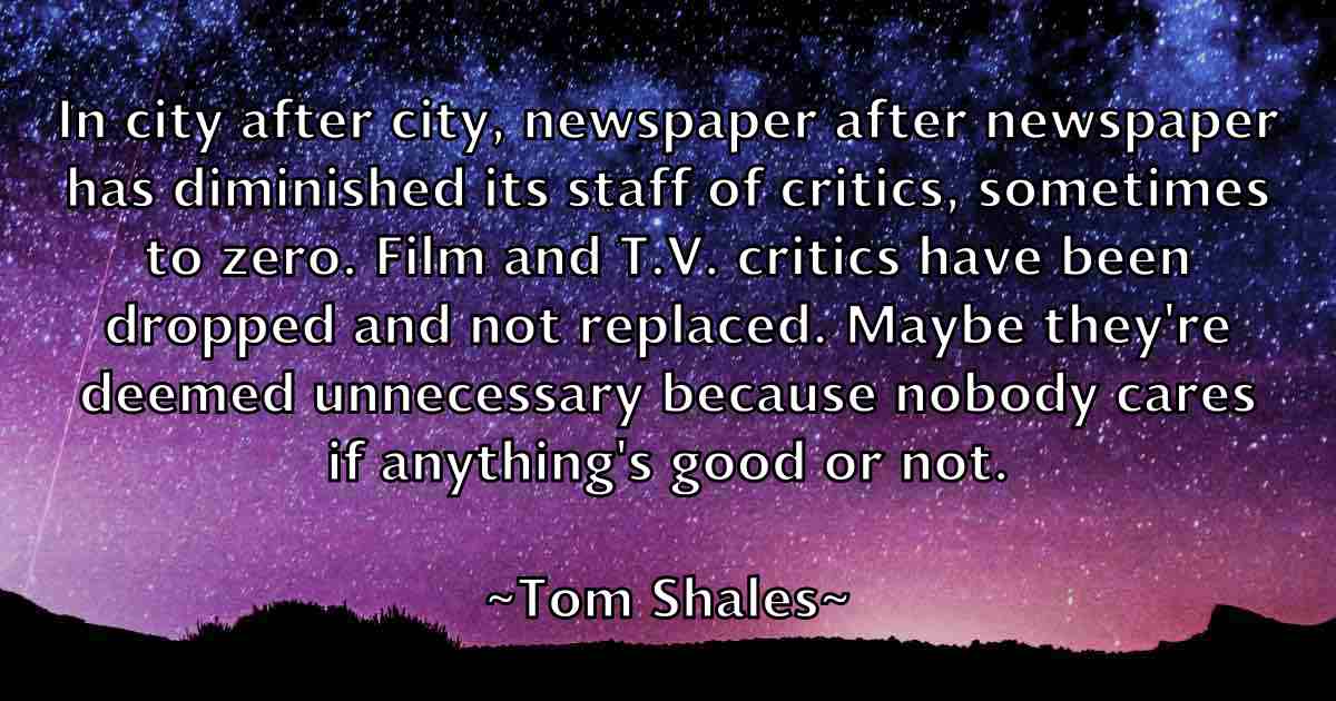 /images/quoteimage/tom-shales-fb-821758.jpg