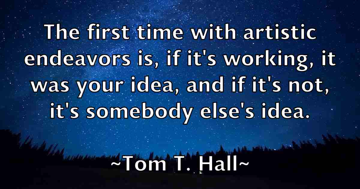 /images/quoteimage/tom-t-hall-fb-822316.jpg