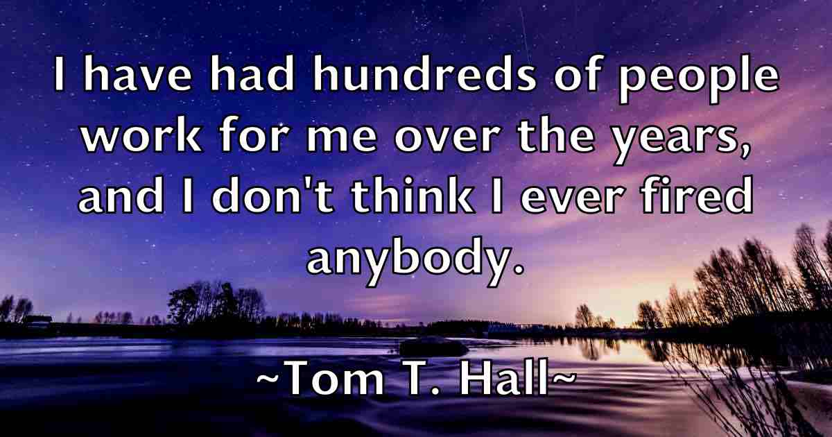 /images/quoteimage/tom-t-hall-fb-822333.jpg