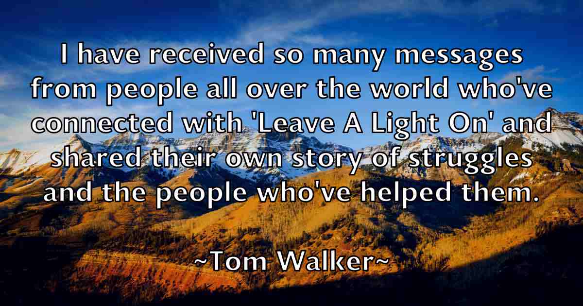 /images/quoteimage/tom-walker-fb-822662.jpg
