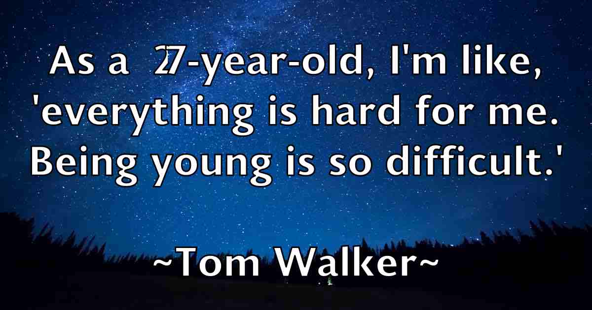 /images/quoteimage/tom-walker-fb-822669.jpg