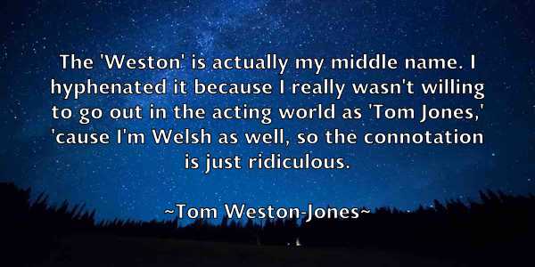 /images/quoteimage/tom-weston-jones-822749.jpg