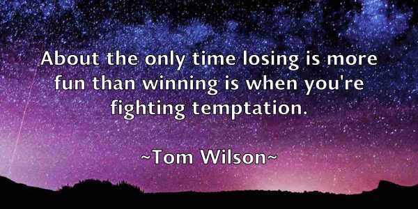 /images/quoteimage/tom-wilson-822775.jpg