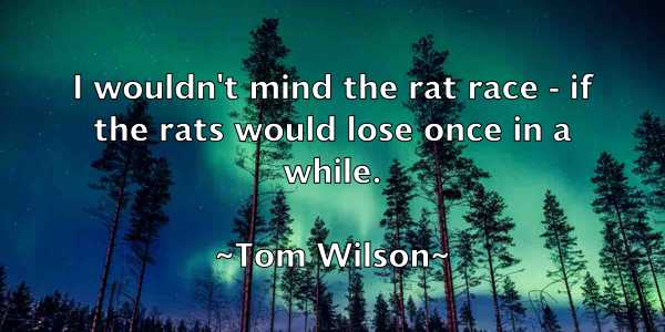 /images/quoteimage/tom-wilson-822783.jpg