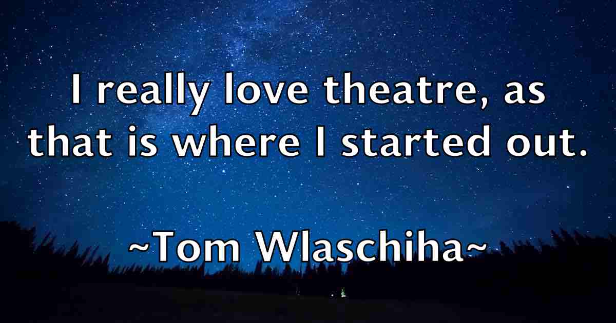 /images/quoteimage/tom-wlaschiha-fb-822796.jpg
