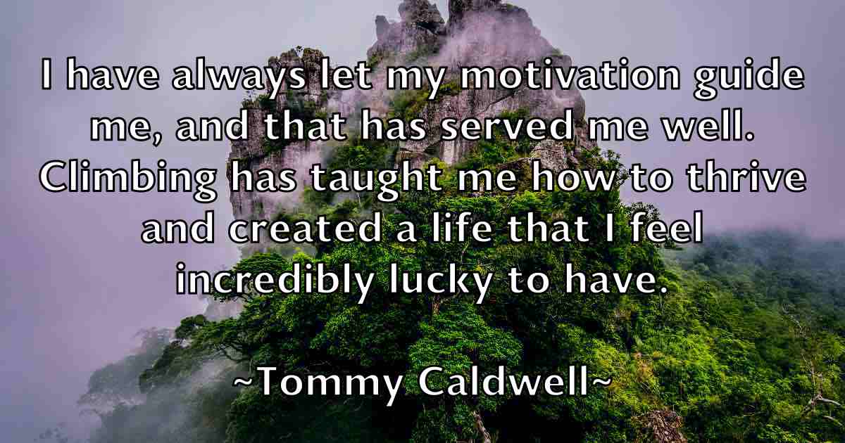 /images/quoteimage/tommy-caldwell-fb-823120.jpg