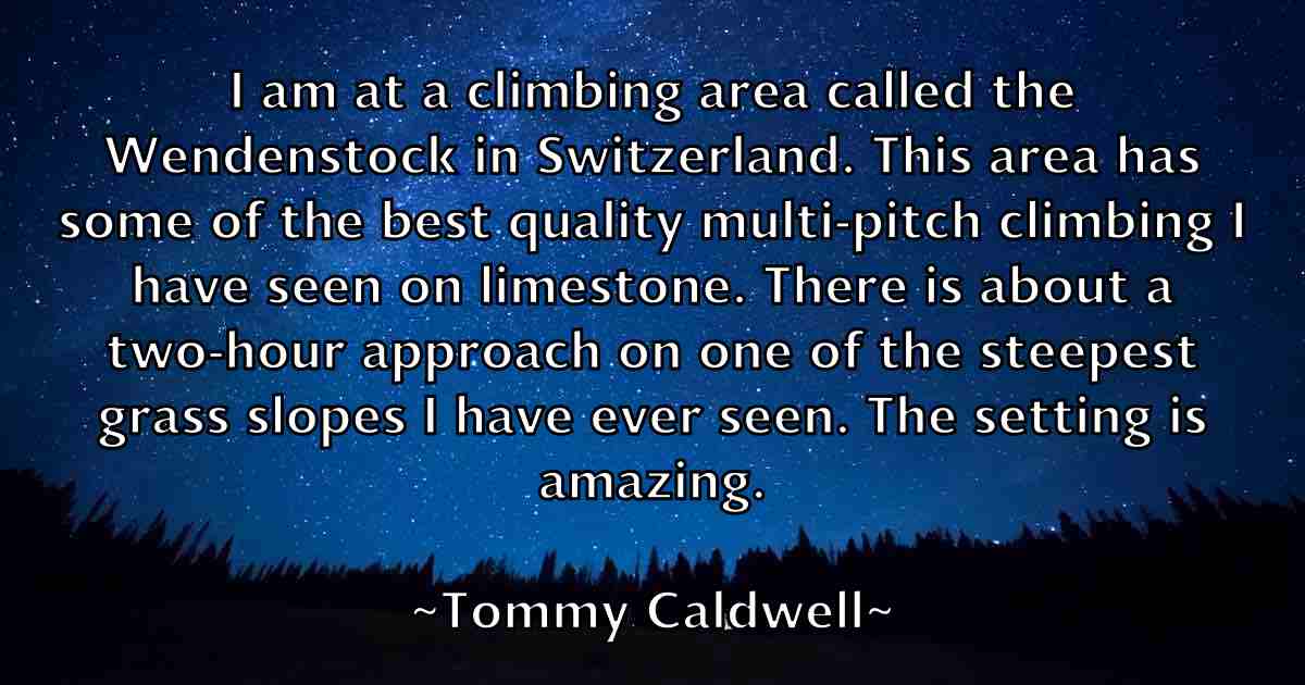 /images/quoteimage/tommy-caldwell-fb-823127.jpg