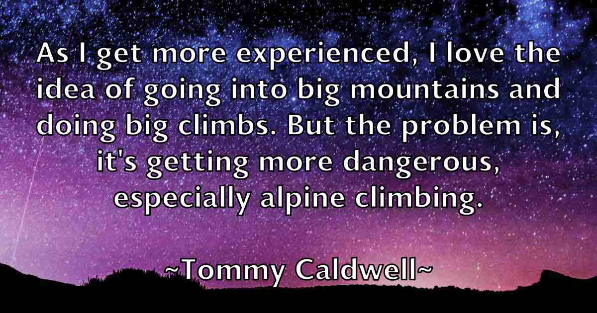 /images/quoteimage/tommy-caldwell-fb-823131.jpg