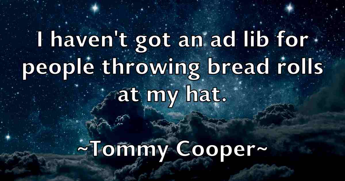 /images/quoteimage/tommy-cooper-fb-823225.jpg