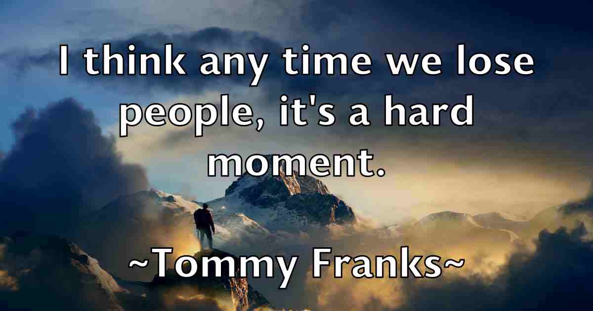 /images/quoteimage/tommy-franks-fb-823402.jpg