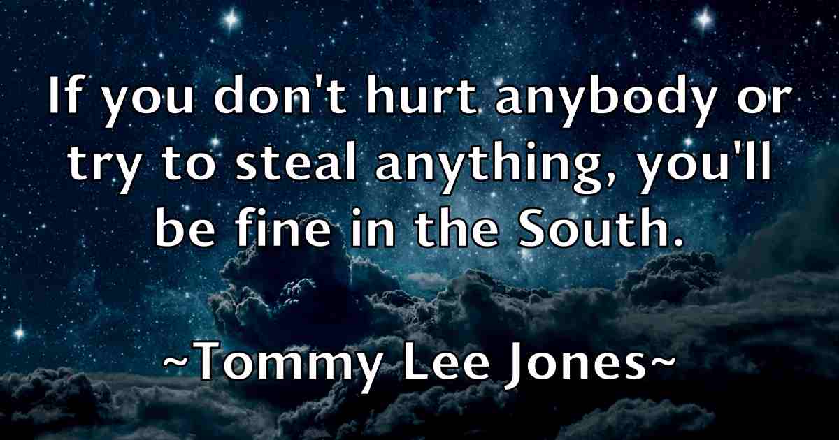 /images/quoteimage/tommy-lee-jones-fb-823608.jpg