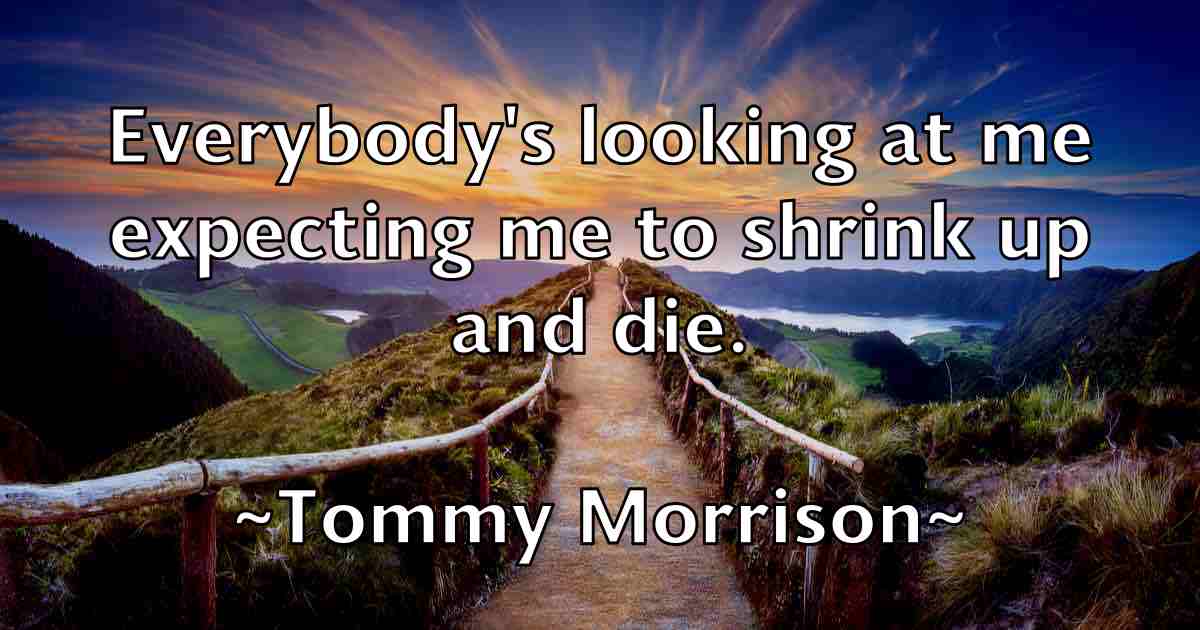 /images/quoteimage/tommy-morrison-fb-823682.jpg