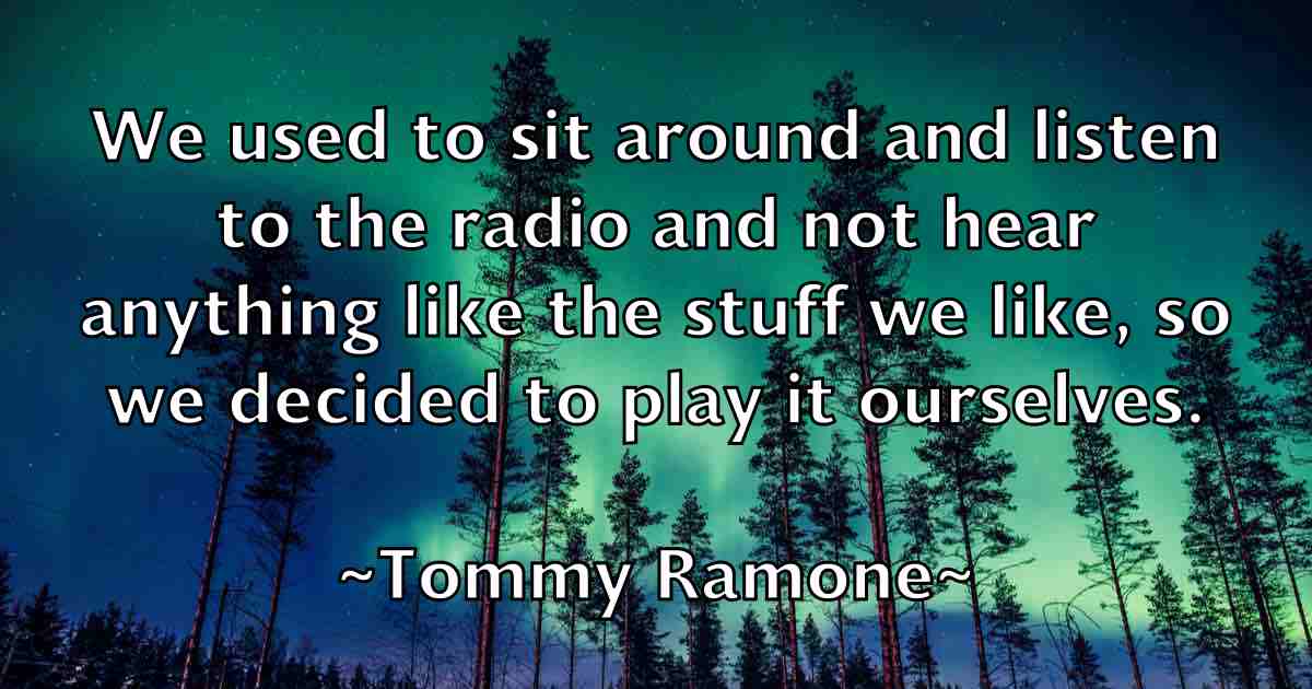 /images/quoteimage/tommy-ramone-fb-823770.jpg