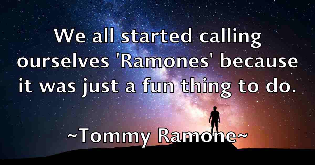 /images/quoteimage/tommy-ramone-fb-823797.jpg