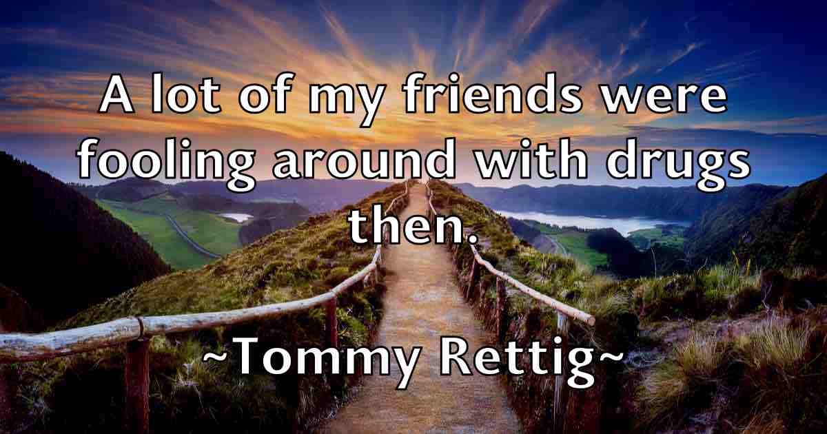 /images/quoteimage/tommy-rettig-fb-823814.jpg