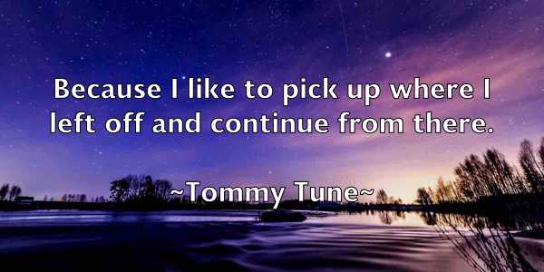 /images/quoteimage/tommy-tune-823862.jpg