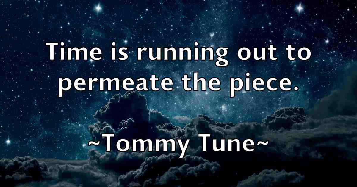 /images/quoteimage/tommy-tune-fb-823859.jpg