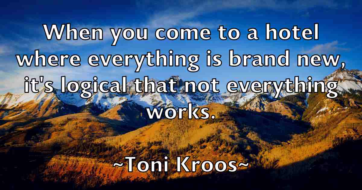 /images/quoteimage/toni-kroos-fb-824243.jpg