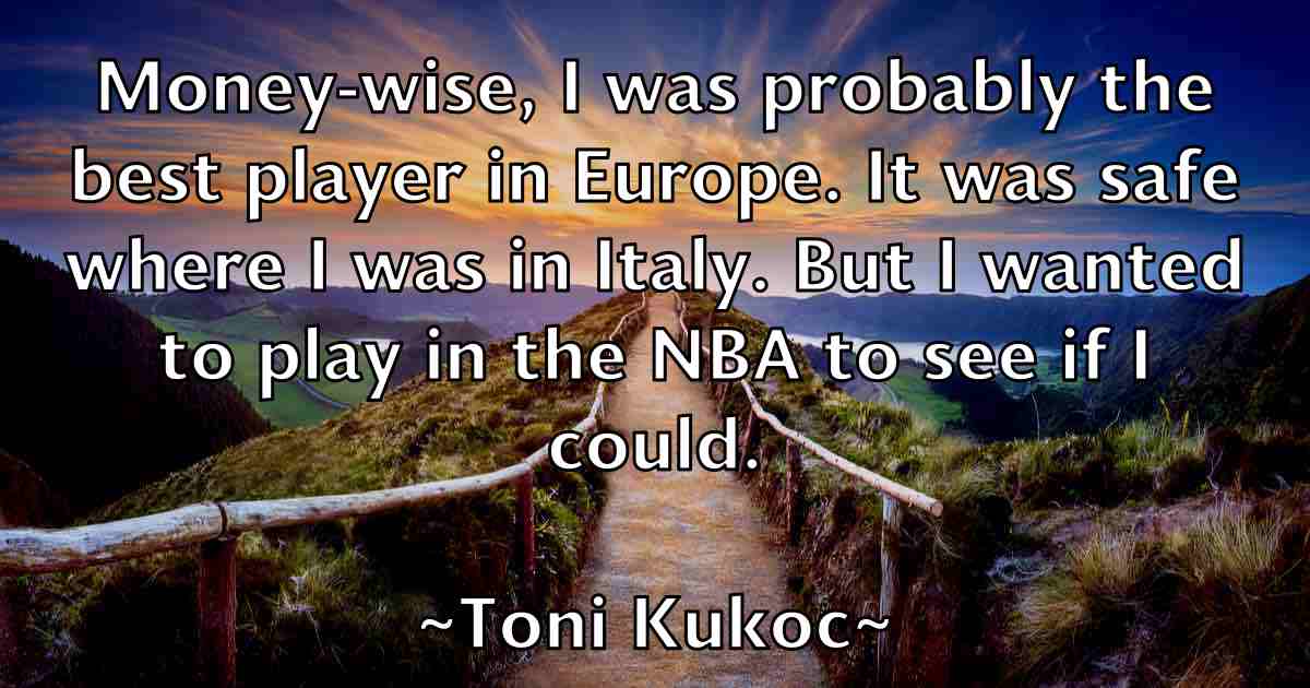 /images/quoteimage/toni-kukoc-fb-824349.jpg