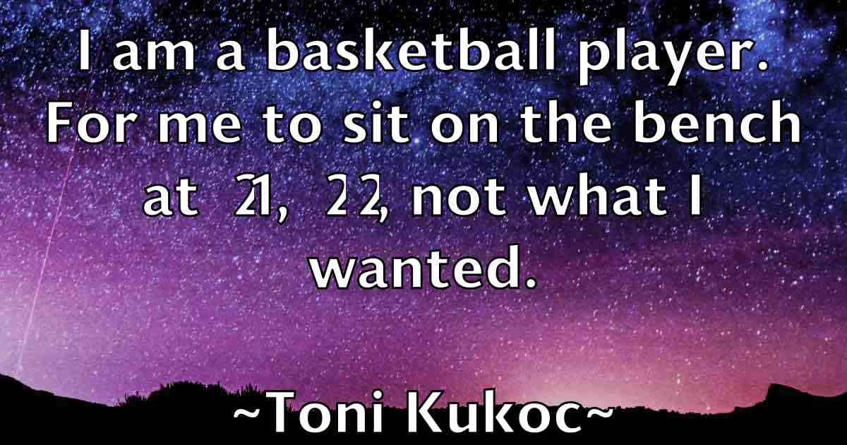 /images/quoteimage/toni-kukoc-fb-824374.jpg