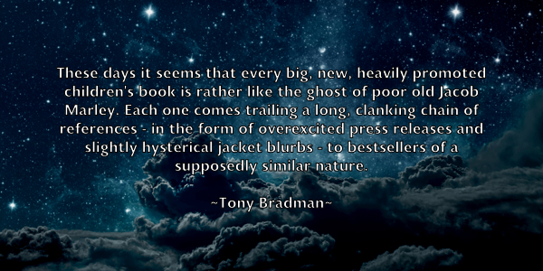 /images/quoteimage/tony-bradman-824851.jpg