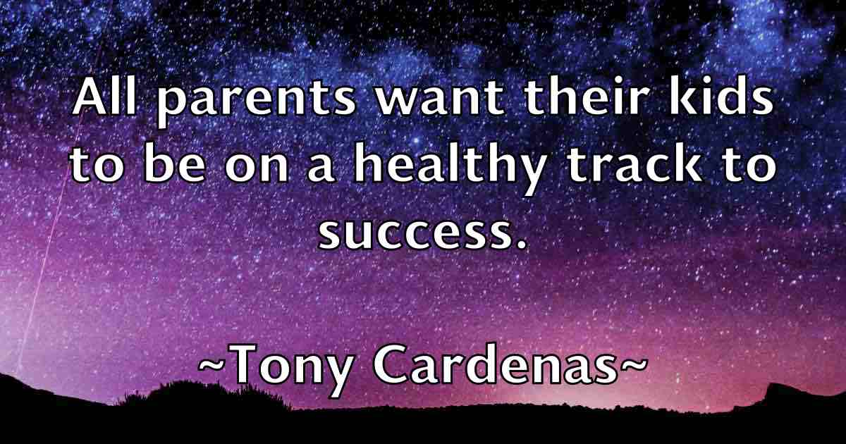 /images/quoteimage/tony-cardenas-fb-825024.jpg