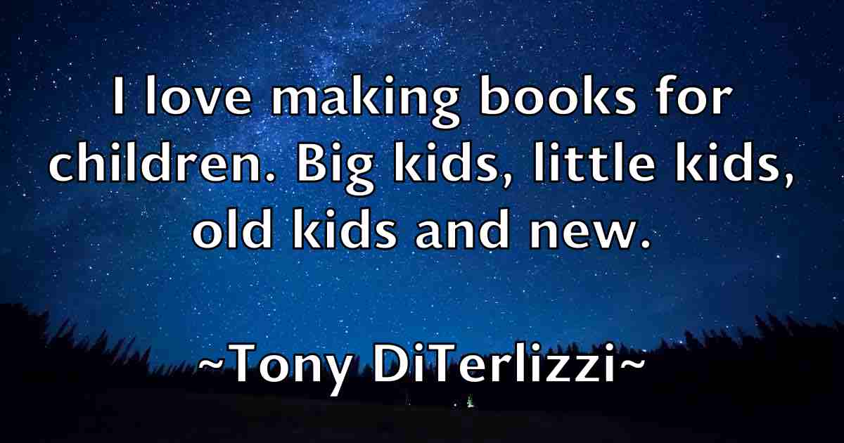 /images/quoteimage/tony-diterlizzi-fb-825143.jpg