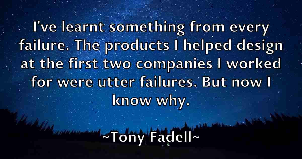 /images/quoteimage/tony-fadell-fb-825390.jpg