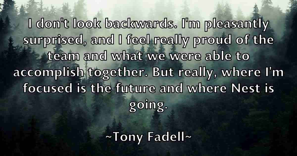 /images/quoteimage/tony-fadell-fb-825397.jpg