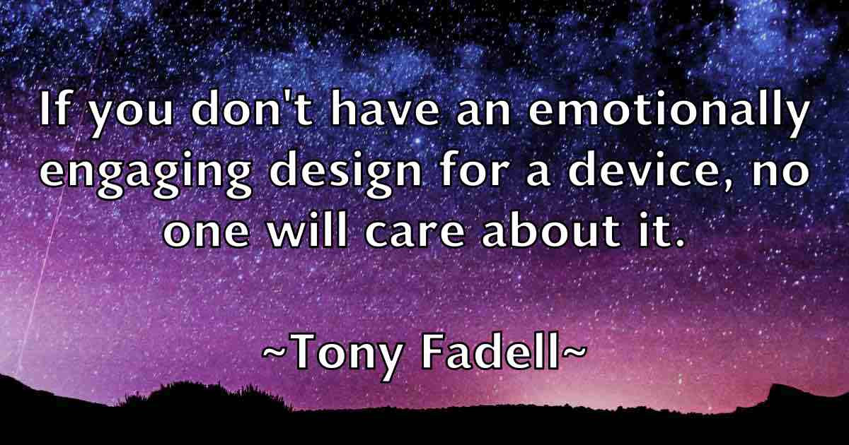 /images/quoteimage/tony-fadell-fb-825433.jpg