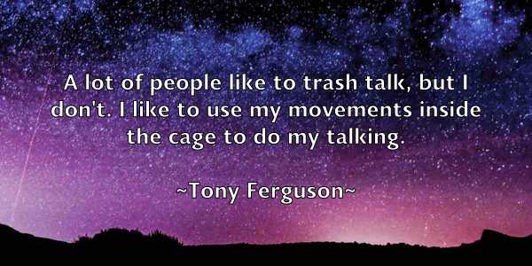 /images/quoteimage/tony-ferguson-825447.jpg