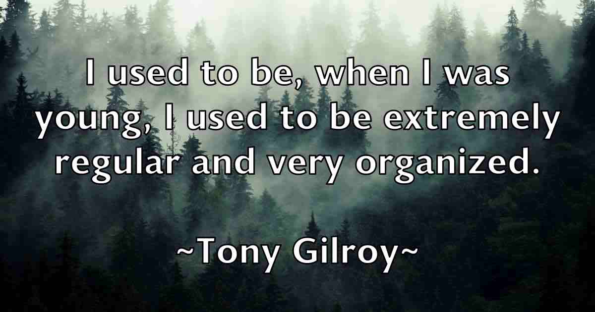 /images/quoteimage/tony-gilroy-fb-825642.jpg